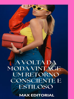 cover image of A Volta da Moda Vintage